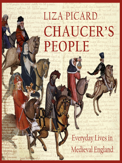 Title details for Chaucer's People by Liza Picard - Available